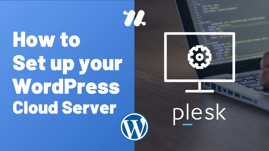How to Setup your WordPress Server 1