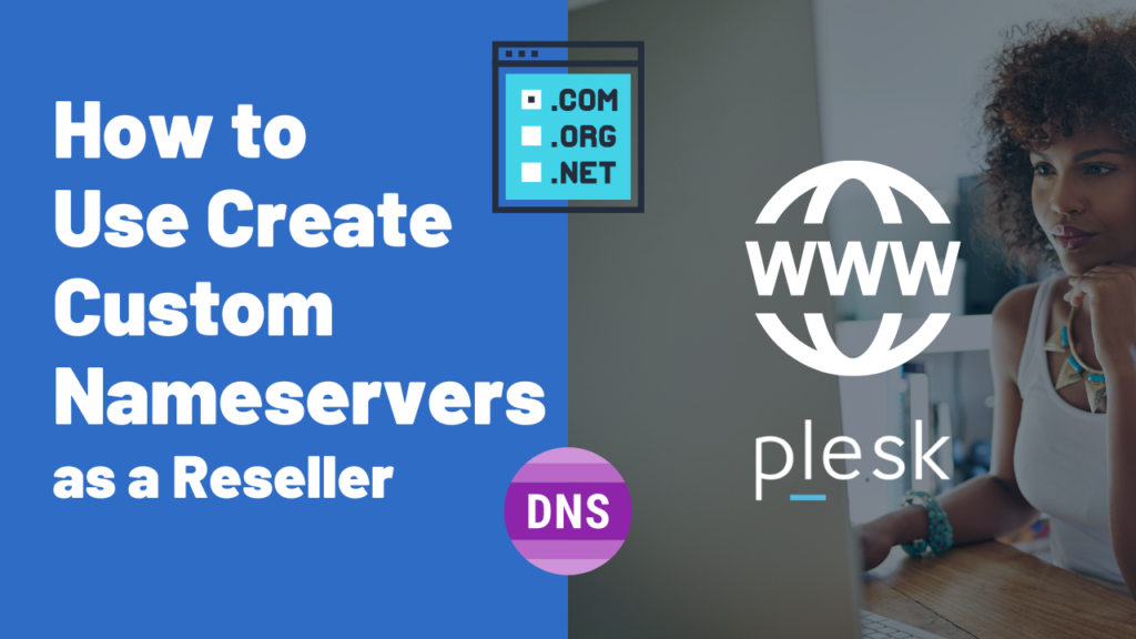 How to Register Custom nameservers for your customers as a reseller 3